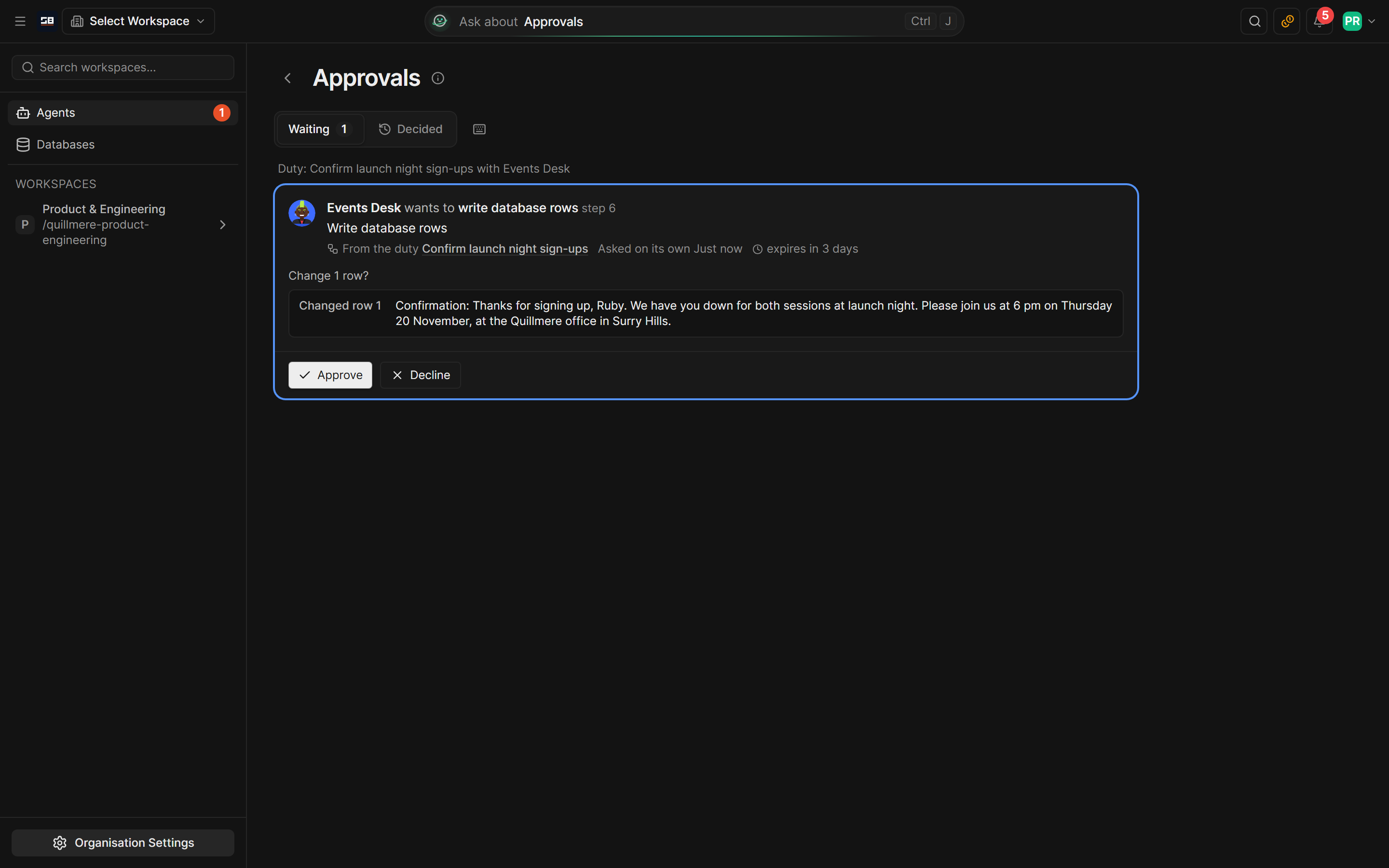 An approval card where the agent proposes writing a confirmation into a new sign-up row, with Approve and Decline
