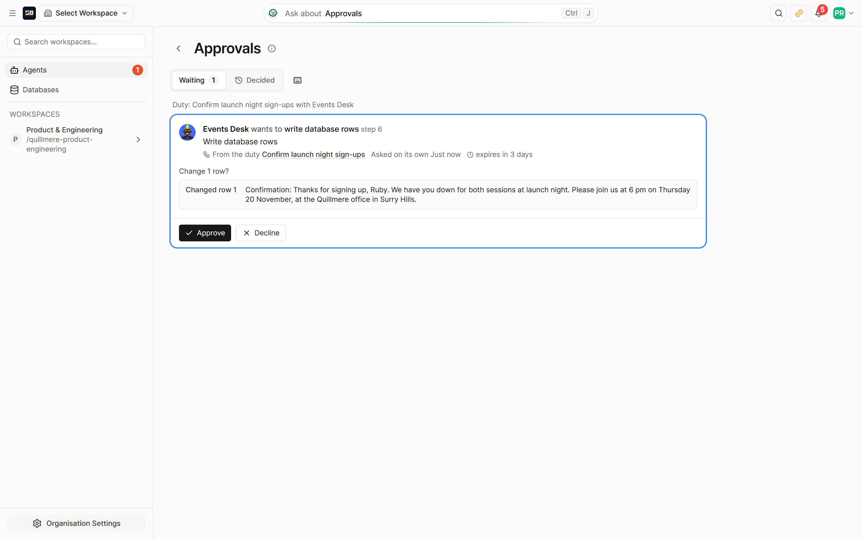 An approval card where the agent proposes writing a confirmation into a new sign-up row, with Approve and Decline