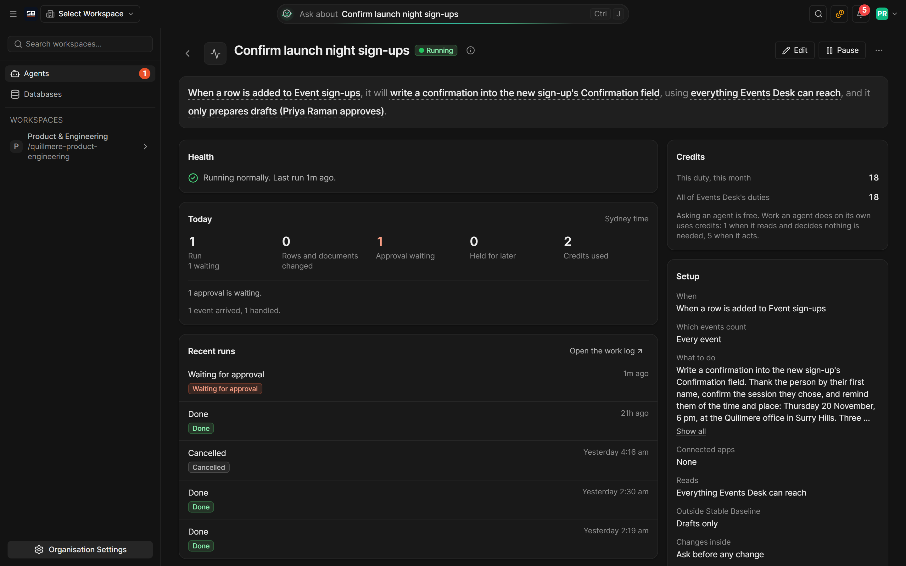 A duty's page with its health, today's runs and a recent run waiting for approval