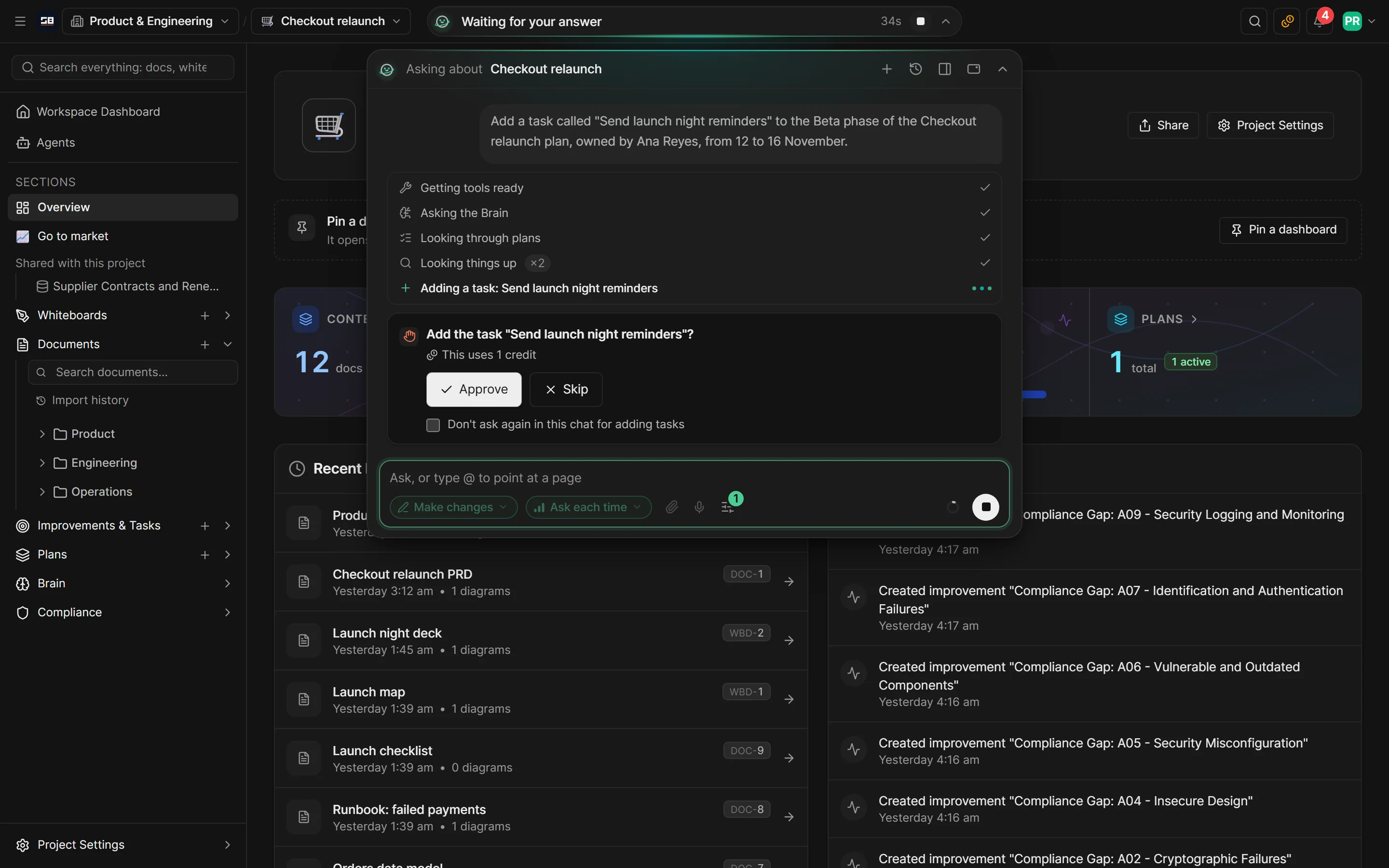 An approval card in Orbit's chat, describing a proposed change with Approve and Skip buttons