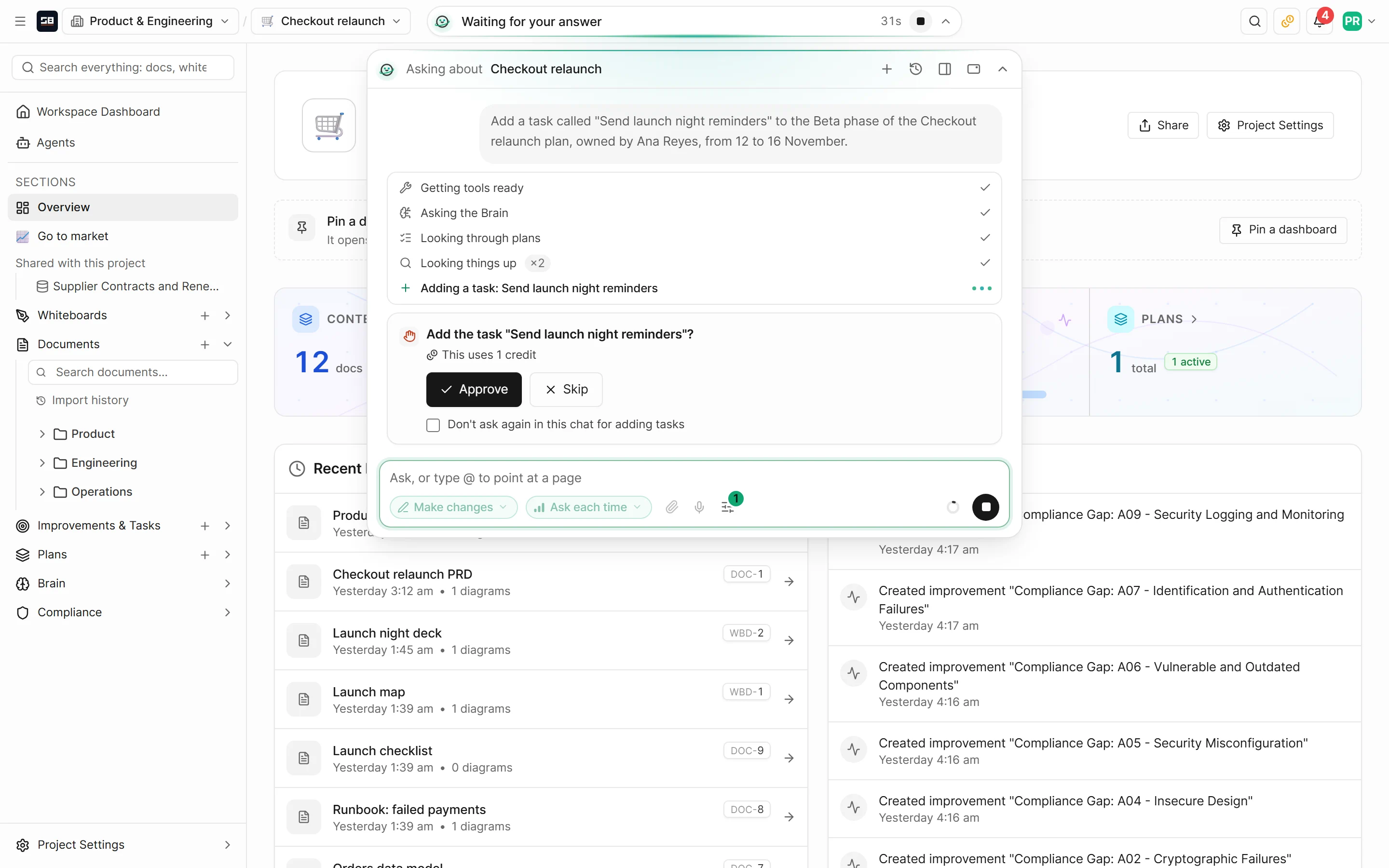 An approval card in Orbit's chat, describing a proposed change with Approve and Skip buttons